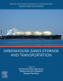 GREENHOUSE GASES STORAGE AND TRANSPORTATION