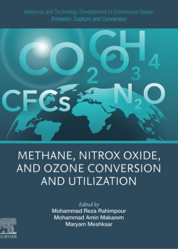 Advances and Technology Development in Greenhouse Gases: Emission, Capture and Conversion: Methane, Nitrox Oxide, and Ozone Conversion and Utilization
